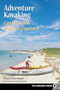 Adventure Kayaking: Cape Cod and Marthas - 9780899979694 by David Weintraub, 9780899979694