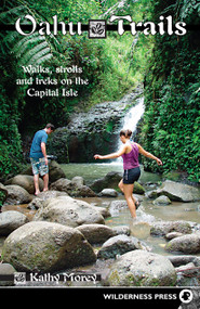 Oahu Trails (Walks Strolls and Treks on the Capital Island) - 9780899979847 by Kathy Morey