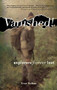 Vanished! (Explorers Forever Lost) - 9781634042772 by Evan L. Balkan, 9781634042772
