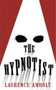 The Hypnotist by Laurence Anholt, 9780552573450