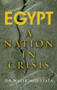 Egypt (A Nation in Crisis) by Wafik Moustafa, 9781908531681