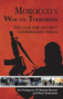 Morocco's War on Terrorism (The Case for Security Cooperation Today) by Mostafa El Rezrazi, Shoji Matsumoto, Kei Nakagawa, 9781908531698