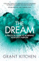 Dream - 9781910453438 by Grant Kitchen, 9781910453438
