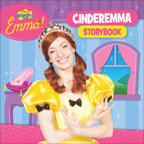 The Wiggles Emma!: Cinderemma Storybook by The Wiggles, 9781760404048
