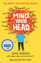 Mind Your Head by Juno Dawson, 9781471405310