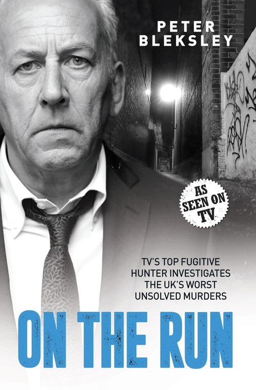 On The Run - 9781786065148 by Peter Bleksley, 9781786065148
