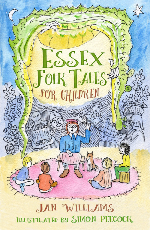 Essex Folk Tales for Children by Jan Williams, 9780750983471