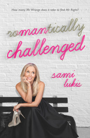 Romantically Challenged by Sami Lukis, 9780143785804