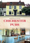 Chichester Pubs by David Muggleton, 9781445670171