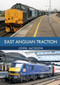 East Anglian Traction by John Jackson, 9781445672946