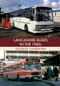 Lancashire Buses in the 1980s by George Fairbairn, 9781445670560