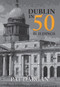 Dublin in 50 Buildings by Pat Dargan, 9781445677736