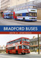 Bradford Buses by Keith A. Jenkinson, 9781445674780
