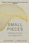 Small Pieces (A Book of Lamentations) - 9781786492326 by Joanne Limburg, 9781786492326