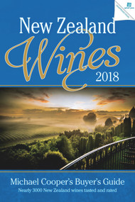 New Zealand Wines 2018 (Michael Cooper's Buyer's Guide) by Michael Cooper, 9781988516066