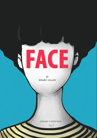 Face - 9781910856956 by Rosario Villajos, 9781910856956