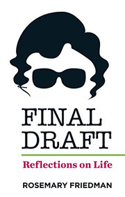 Final Draft (Reflections on a Life) by Rosemary Friedman, 9780720619614