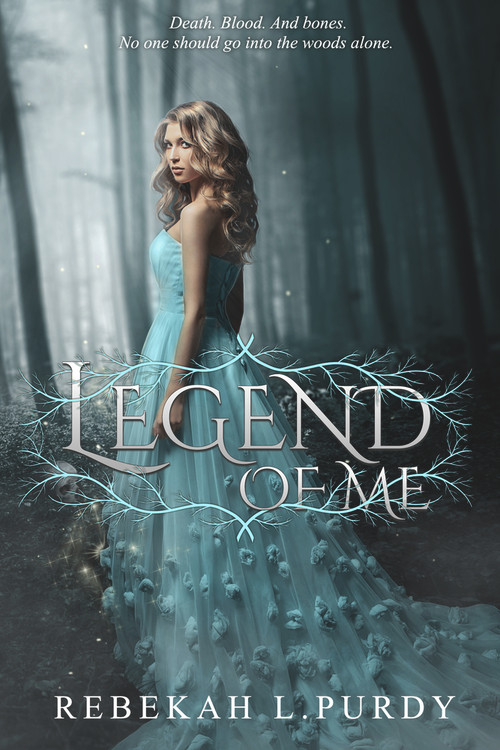 Legend of Me by Rebekah L. Purdy, 9781946700889