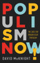 Populism Now! (The Case For Progressive Populism) by David McKnight, 9781742235639