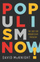 Populism Now! (The Case For Progressive Populism) by David McKnight, 9781742235639