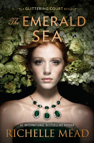 The Emerald Sea by Richelle Mead, 9781595148452