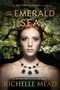 The Emerald Sea by Richelle Mead, 9781595148452