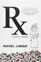 RX - 9781455598540 by Rachel Lindsay, 9781455598540