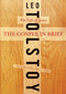 The Gospel in Brief (The Life of Jesus) by Leo Tolstoy, Dustin Condren, 9780061993459