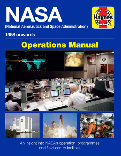 NASA Operations Manual (1958 onwards) by David Baker, 9781785211157