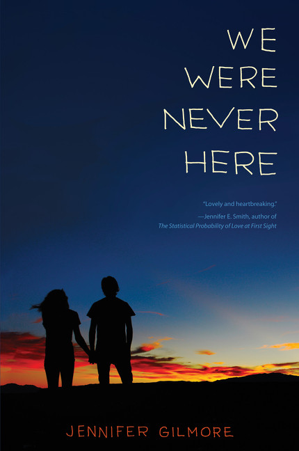 We Were Never Here - 9780062393616 by Jennifer Gilmore
