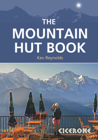 The Mountain Hut Book by Kev Reynolds, 9781852849283