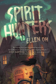 Spirit Hunters - 9780062430090 by Ellen Oh, 9780062430090