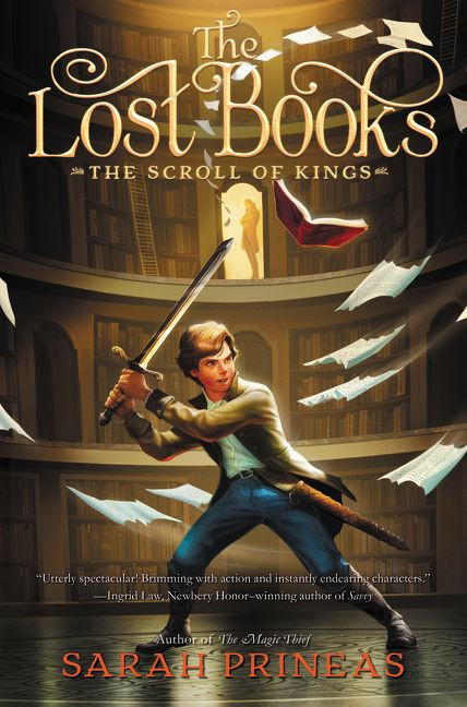 The Lost Books: The Scroll of Kings by Sarah Prineas, 9780062665584