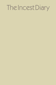 The Incest Diary - 9780374537791 by Anonymous, 9780374537791