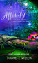 Affinity by Dianne J. Wilson, 9781522300236
