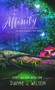 Affinity by Dianne J. Wilson, 9781522300236