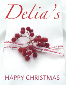 Delia's Happy Christmas by Delia Smith, 9780091933067