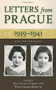Letters from Prague (1939-1941) by Raya C. Schapiro, Helga Weinberg, 9780897335454