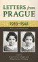 Letters from Prague (1939-1941) by Raya C. Schapiro, Helga Weinberg, 9780897335454