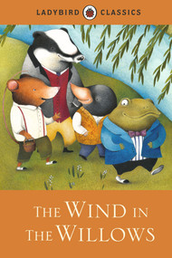 The Wind in the Willows - 9781409313564 by Kenneth Grahame, 9781409313564