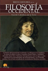Breve historia de la filosofía Occidental by Vicente Caballero de la Torre, 9788499679471