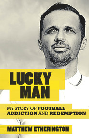Lucky Man by Matthew Etherington, 9780718183264