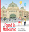 Found in Melbourne by Joanne O'Callaghan, Kori Song, 9781760523411
