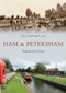 Ham & Petersham Through Time by Howard Lang, 9781445673301