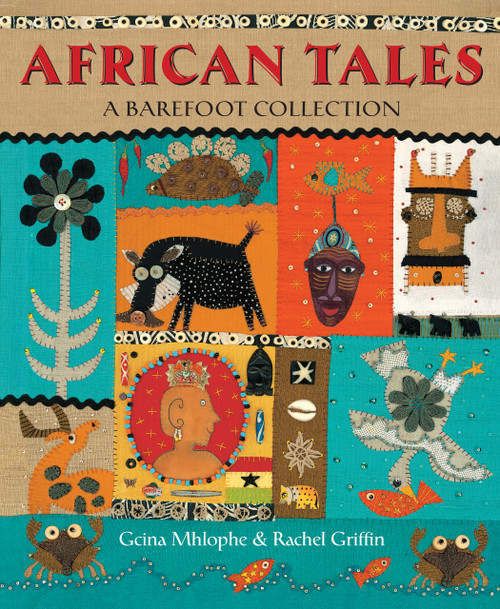 African Tales (A Barefoot Collection) by Gcina Mhlophe, Rachel Griffin, 9781782853596