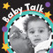 Baby Talk - 9781782852223 by Stella Blackstone, 9781782852223