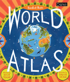 Barefoot Books World Atlas by Nick Crane, David Dean, 9781846863332