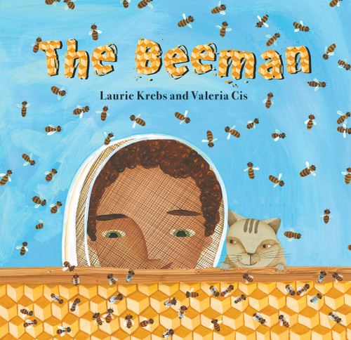 The Beeman by Laurie Krebs, Valeria Cis, 9781846862601
