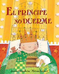 El principe no duerme (Spanish Edition) by Joanne  Oppenheim, Miriam Latimer, 9781782850779