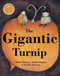 The Gigantic Turnip - 9781905236589 by Aleksei Tolstoy, Niamh Sharkey, Imelda Staunton, 9781905236589